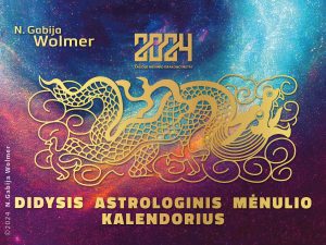 N. Gabija Wolmer. 2024 DIDYSIS ASTROLOGINIS MĖNULIO KALENDORIUS